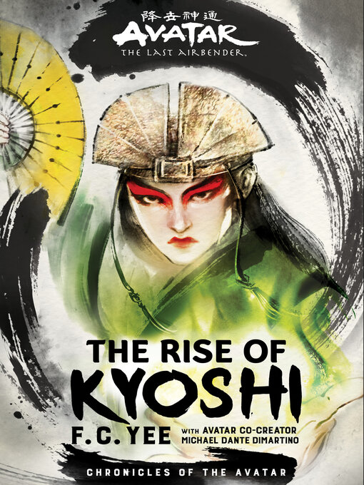 Cover of Avatar, the Last Airbender: The Rise of Kyoshi